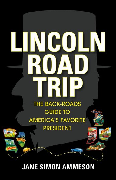 Jane Simon Ammeson - Lincoln Road Trip, Häftad