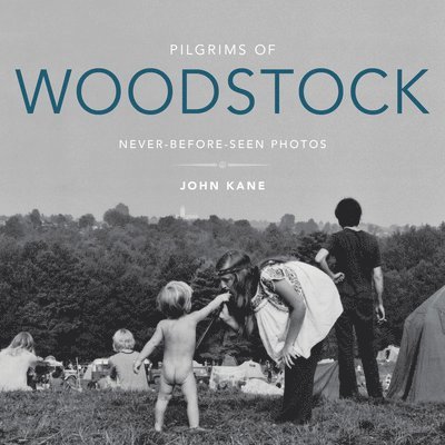 John Kane - Pilgrims of Woodstock, Inbunden
