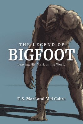 The Legend of Bigfoot 1