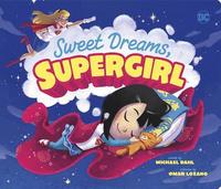 bokomslag Sweet Dreams, Supergirl