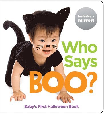 Who Says Boo? Baby's First Halloween Book 1