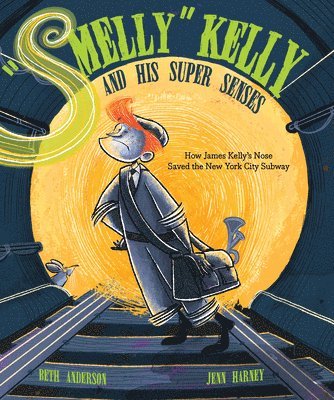bokomslag "Smelly" Kelly and His Super Senses