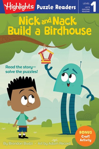 Brandon Budzi - Nick and Nack Build a Birdhouse, Häftad