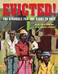 bokomslag Evicted!: The Struggle for the Right to Vote