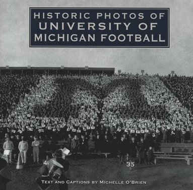 bokomslag Historic Photos of University of Michigan Football