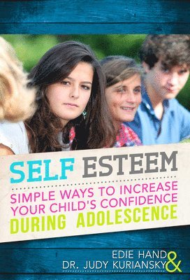 Edie Hand, Judy Kuriansky - Self Esteem, Inbunden