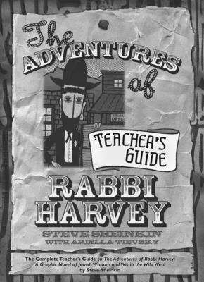 The Adventures of Rabbi Harvey Teacher's Guide 1