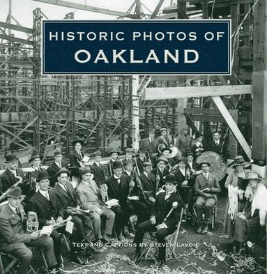 bokomslag Historic Photos of Oakland