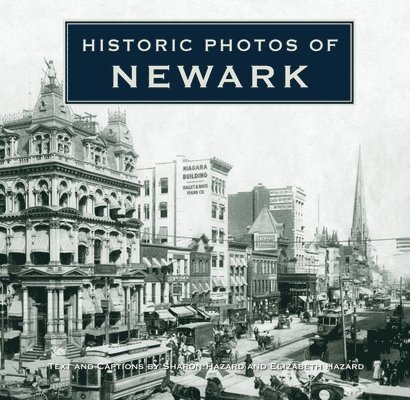 Historic Photos of Newark, Inbunden