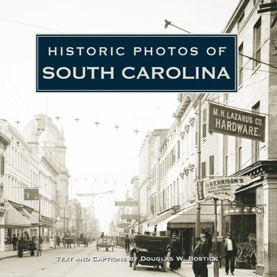Historic Photos of South Carolina 1
