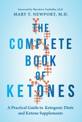 bokomslag The Complete Book of Ketones