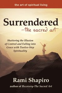 bokomslag SurrenderedThe Sacred Art