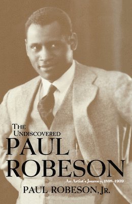 Paul Robeson - Undiscovered Paul Robeson, Häftad