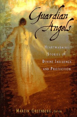 Martin Harry Greenberg - Guardian Angels, Inbunden