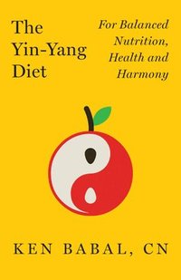 bokomslag The Yin-Yang Diet