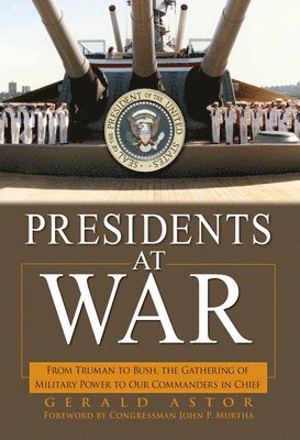 Presidents at War 1