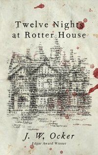 bokomslag Twelve Nights at Rotter House