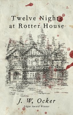 Twelve Nights at Rotter House 1