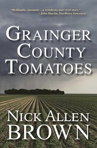 bokomslag Grainger County Tomatoes