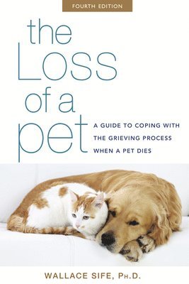 Wallace Sife - Loss of a Pet, Inbunden
