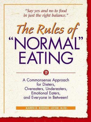 Rules of "Normal" Eating