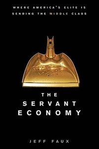 bokomslag The Servant Economy