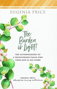 bokomslag Burden is Light