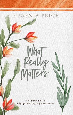 What Really Matters 1