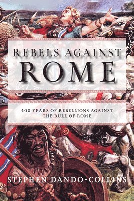 bokomslag Rebels against Rome