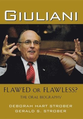 Giuliani: Flawed or Flawless? 1