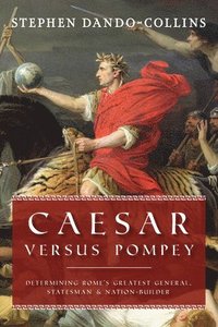 bokomslag Caesar Versus Pompey