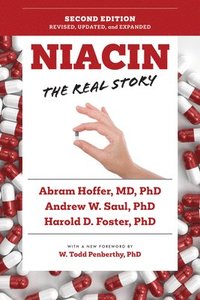 bokomslag Niacin: The Real Story (2nd Edition)