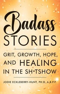 bokomslag Badass Stories