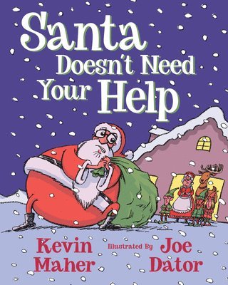 Santa Doesn't Need Your Help 1