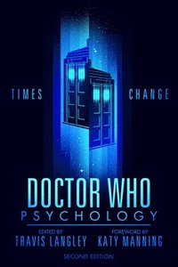 bokomslag Doctor Who Psychology (2nd Edition)