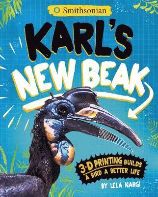 Karl's New Beak: 3-D Printing Builds a Bird a Better Life 1