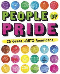 bokomslag People of Pride: 25 Great LGBTQ Americans