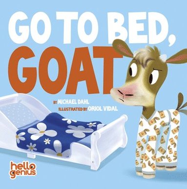 bokomslag Go to Bed, Goat