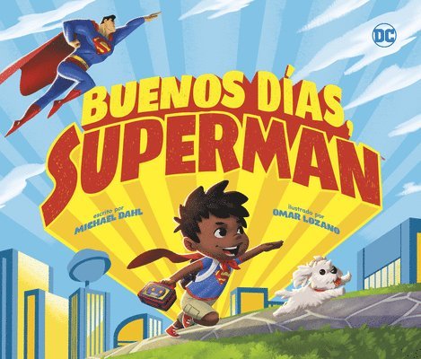 Buenos Días, Superman 1