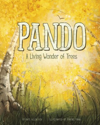 Pando: A Living Wonder of Trees 1