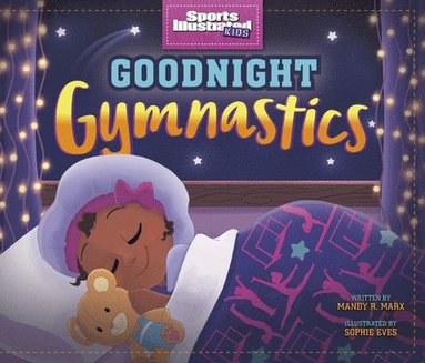 Mandy R. Marx - Goodnight Gymnastics, Inbunden