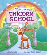 bokomslag First Day of Unicorn School