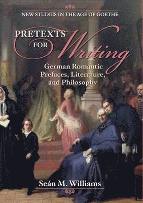 Seán M. Williams - Pretexts for Writing, Inbunden. Tillgänglighet: Lägg i varukorg
