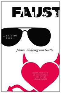 bokomslag Faust: A Tragedy, Part I