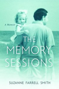 bokomslag The Memory Sessions