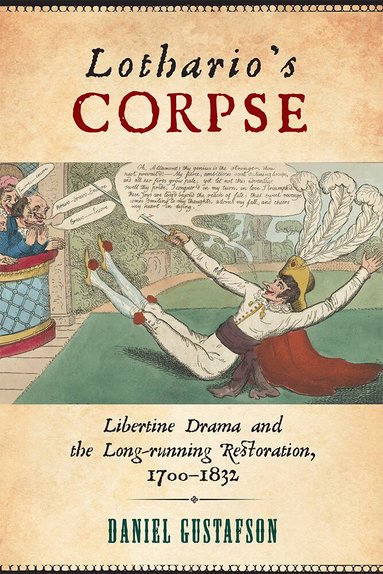Daniel Gustafson - Lothario's Corpse, Häftad