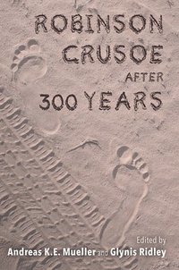 bokomslag Robinson Crusoe after 300 Years