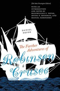 bokomslag The Farther Adventures of Robinson Crusoe