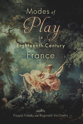 Modes of Play in Eighteenth-Century France 1