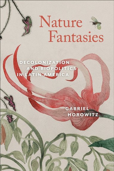 Gabriel Horowitz - Nature Fantasies, Häftad